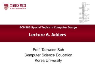 Lecture 6. Adders