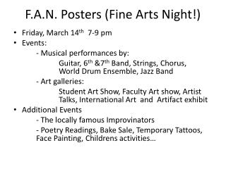F.A.N. Posters (Fine Arts Night!)