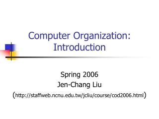 Computer Organization : Introduction
