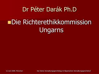 Dr Péter Darák Ph.D