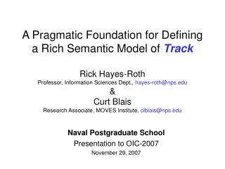Naval Postgraduate School Presentation to OIC-2007 November 29, 2007