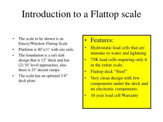 Introduction to a Flattop scale