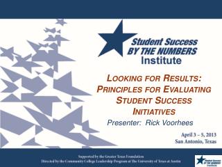 Looking for Results: Principles for Evaluating Student Success Initiatives
