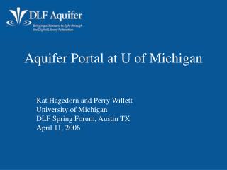 Aquifer Portal at U of Michigan
