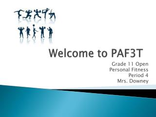 Welcome to PAF3T