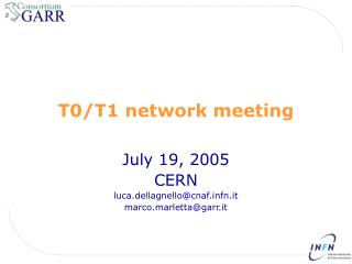 T0/T1 network meeting