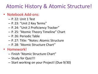 Atomic History &amp; Atomic Structure!