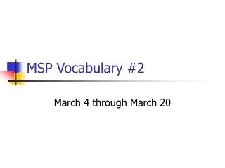 MSP Vocabulary #2