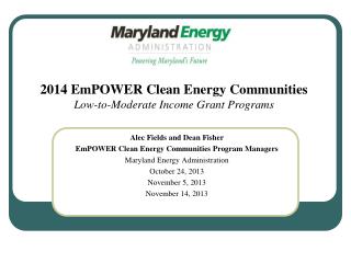 Alec Fields and Dean Fisher EmPOWER Clean Energy Communities Program Managers