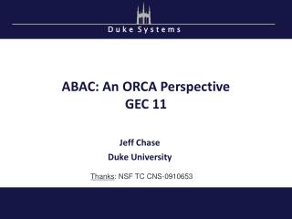 ABAC: An ORCA Perspective GEC 11