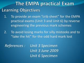 The EMPA practical Exam
