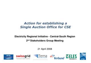 Action for establishing a Single Auction Office for CSE