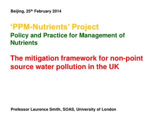 ‘PPM-Nutrients’ Project Policy and Practice for Management of Nutrients