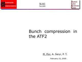 Bunch compression in the ATF2