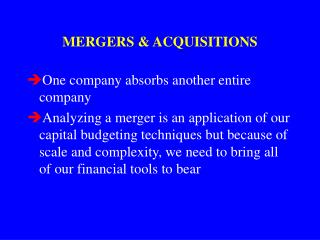 MERGERS &amp; ACQUISITIONS