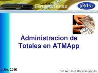 Administracion de Totales en ATMApp