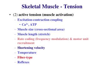 Skeletal Muscle - Tension