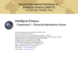 Intelligent Finance Component I – Financial Information Fusion