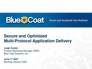 Secure and Optimized Multi-Protocol Application Delivery