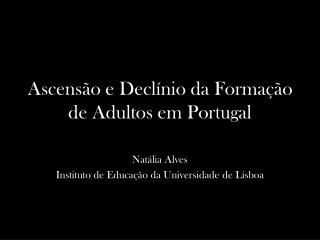 Ascensão e Declínio da Formação de Adultos em Portugal