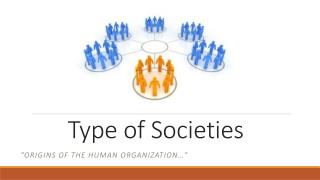 Type of Societies