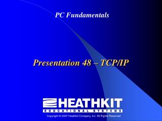 Presentation 48 – TCP/IP