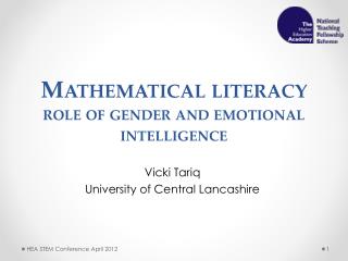 Mathematical literacy role of gender and emotional intelligence