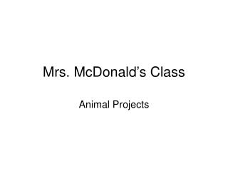 Mrs. McDonald’s Class