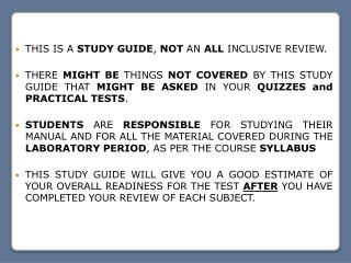 THIS IS A STUDY GUIDE , NOT AN ALL INCLUSIVE REVIEW.