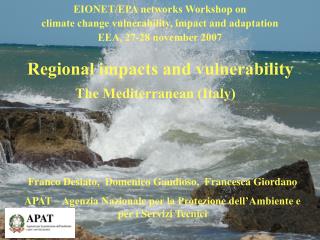 EIONET/EPA networks Workshop on climate change vulnerability, impact and adaptation
