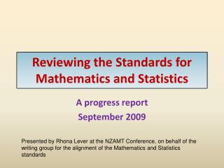 Reviewing the Standards for Mathematics and Statistics