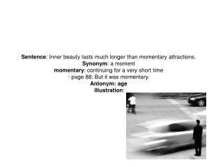 Sentence : Inner beauty lasts much longer than momentary attractions.