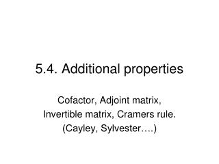 5.4. Additional properties
