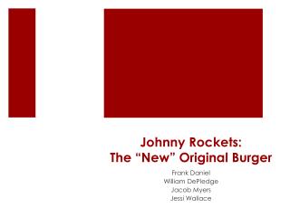 Johnny Rockets: The “New” Original Burger