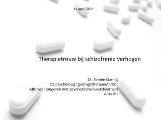 Therapietrouw bij schizofrenie verhogen