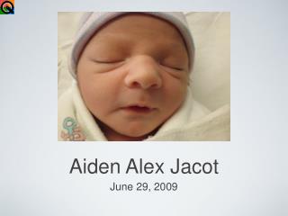 Aiden Alex Jacot