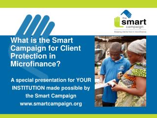 What is the Smart Campaign for Client Protection in Microfinance?