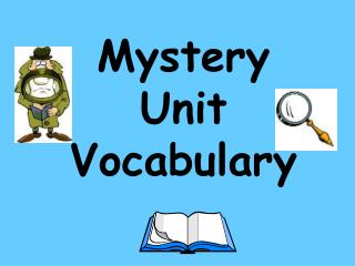 Mystery Unit Vocabulary