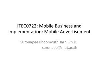 ITEC0722: Mobile Business and Implementation: Mobile Advertisement
