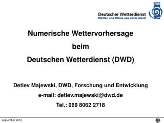 Numerische Wettervorhersage beim Deutschen Wetterdienst (DWD)