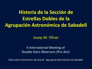 II International Meeting of Double Stars Observers (Pro-Am)