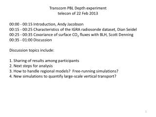 Transcom PBL Depth experiment telecon of 22 Feb 2013