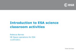 Introduction to ESA science classroom activities
