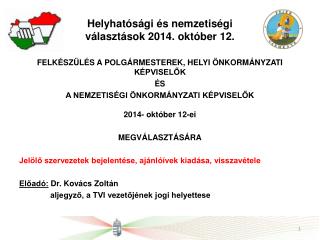 Helyhatósági és nemzetiségi választások 2014. október 12.