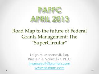 Road Map to the future of Federal Grants Management: The “SuperCircular”