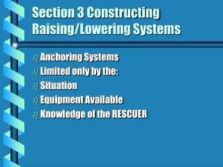 Section 3 Constructing Raising/Lowering Systems