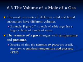 6.6 The Volume of a Mole of a Gas