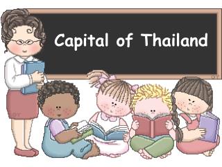 Capital of Thailand