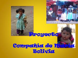 Proyecto Compañía de María Bolivia