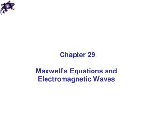 Maxwell’s Equations and Electromagnetic Waves